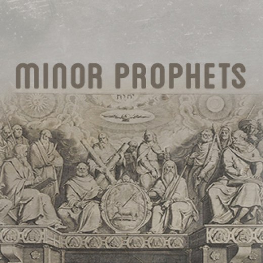 Minor Prophets